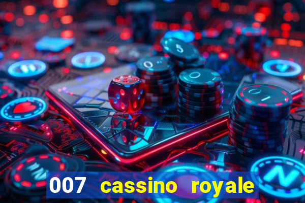 007 cassino royale download dublado utorrent